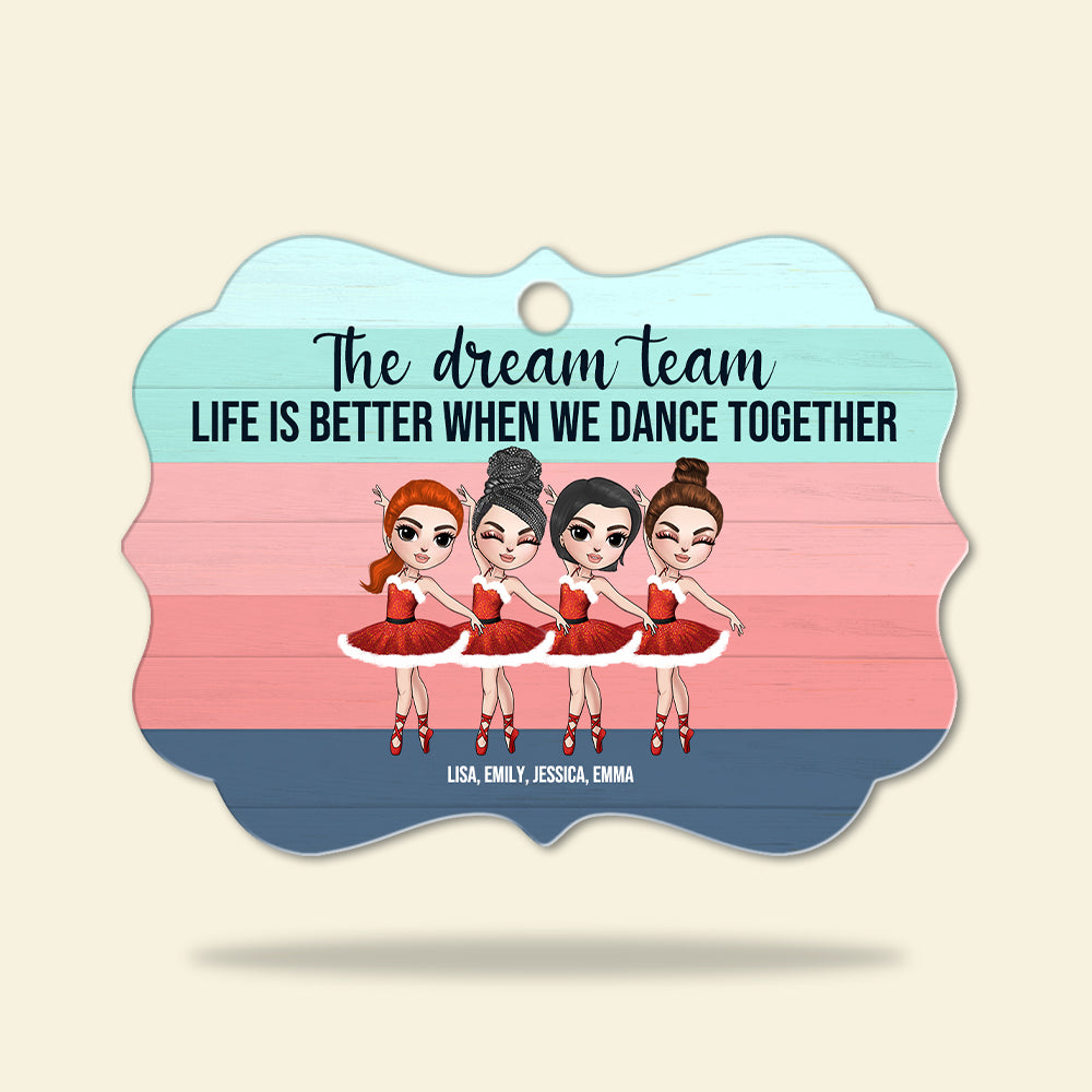 The Dream Team - Personalized Ornament - Gift for Ballet Besties - Ballet Girl Doll - Ornament - GoDuckee