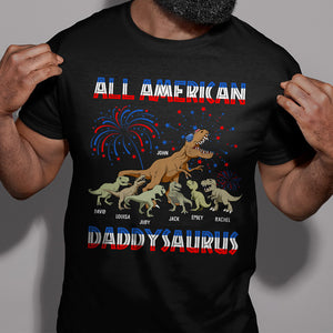 All American Daddysaurus Personalized Independence Day Shirt. Gift For Family - Shirts - GoDuckee