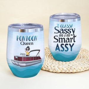 Personalized Pontoon Queen Wine Tumbler - Classy Sassy & Smart Assy - Wine Tumbler - GoDuckee