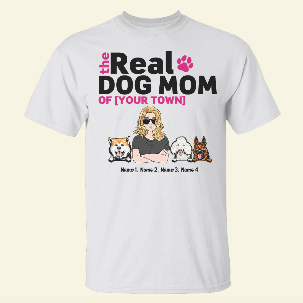 Personalized Gifts Ideas For Dog Lover, The Real Dog Mom - Custom Shirts - Shirts - GoDuckee