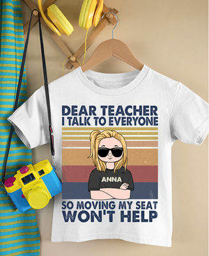 Personalized Gifts For Kids, Back To School, Dear teacher i talk to everyone, Custom Youth Shirt - Shirts - GoDuckee