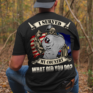 Personalized Gifts For Sailor, I Served My Country What Did You Do, Custom Navy Rank Shirt - Shirts - GoDuckee