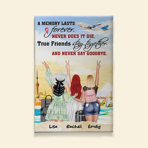 True Friends Stay Together And Never Say Goodbye, Personalized Poster, Gift For Friends - Poster & Canvas - GoDuckee