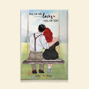 All Of Me Loves All Of You, Personalized Couple Poster, Gift For Couples - Poster & Canvas - GoDuckee