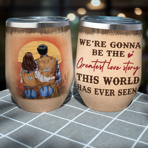 Personalized Cowboy Couple Wine Tumbler - We're Gonna Be The Greatest Love Story - Desert Theme - Wine Tumbler - GoDuckee