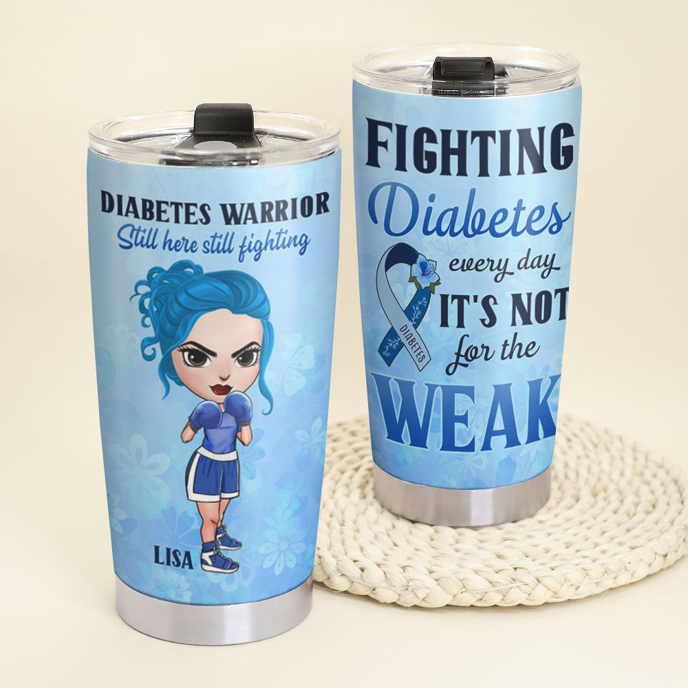 Personalized Diabetes Tumbler Cup - Still Here Still Fighting - Boxing Girl Dolls - Tumbler Cup - GoDuckee