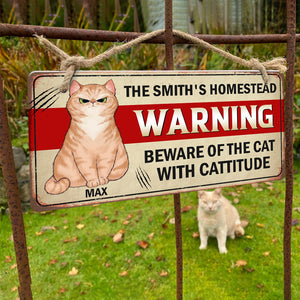 Warning Beware Of The Cat With Cattitude Personalized Cat Metal Sign Gift For Cat Lovers - Metal Wall Art - GoDuckee