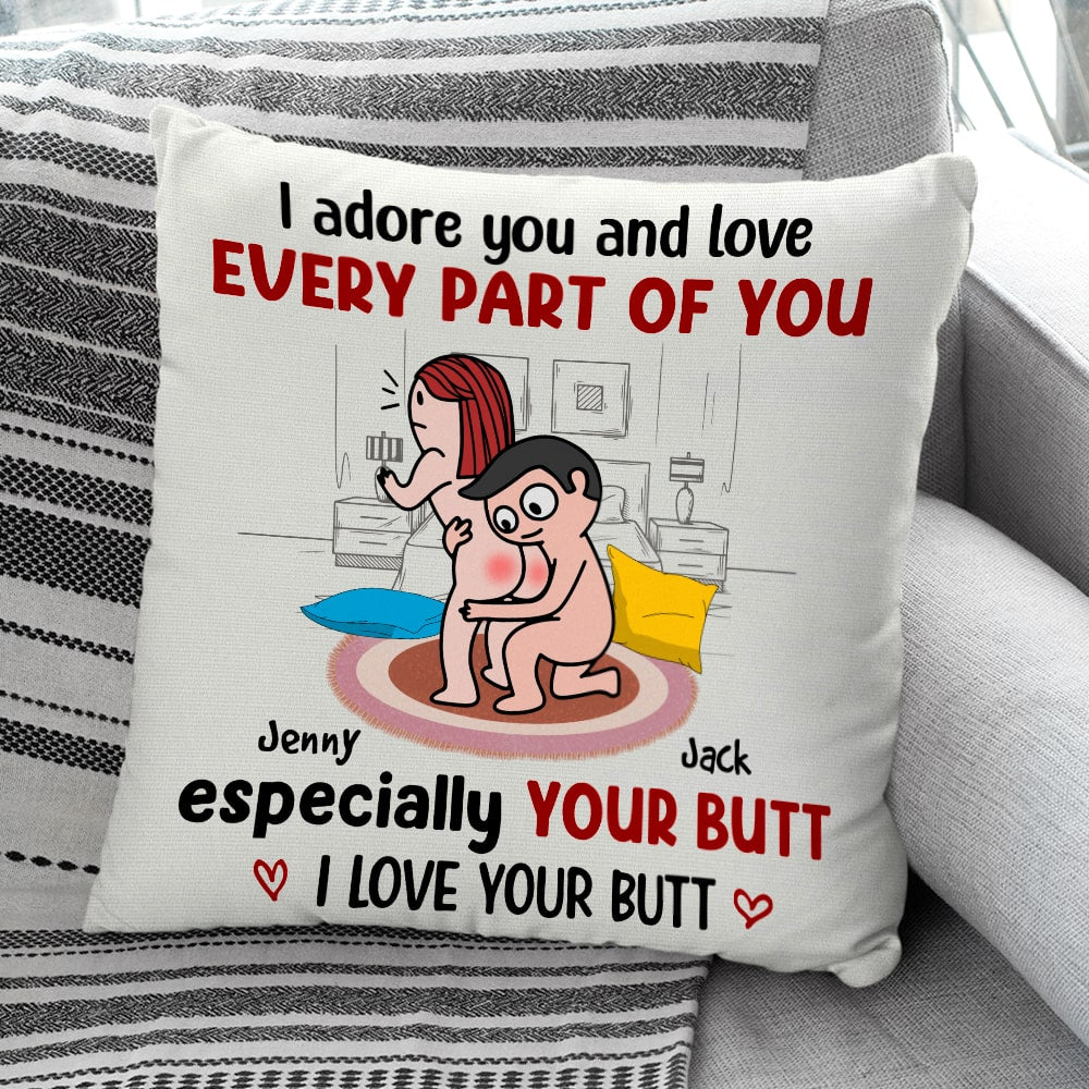 I Adore You And Love Every Part Of You Especially Your Butt - Personalized Couple Pillow - Gift For Couple - Pillow - GoDuckee