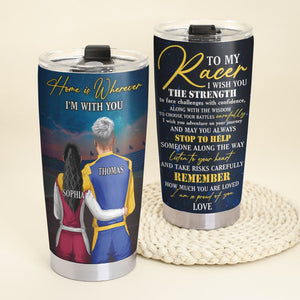 Personalized Racing Couple Tumbler - To My Racer Home Is Where I Am With You - Tumbler Cup - GoDuckee