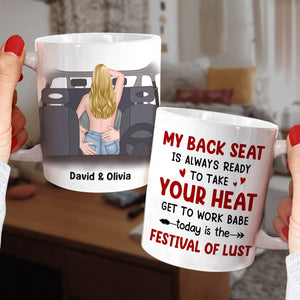 My Back Seat Is Always Ready To Take Your Heat Personalized Couple Mug, Gift For Couple - Coffee Mug - GoDuckee