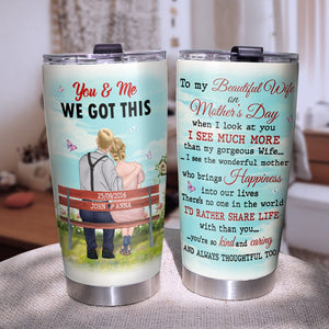 I See The Wonderful Mother Who Brings Happiness Into Our Lives - Personalized Mother's Day Couple Tumbler - Tumbler Cup - GoDuckee