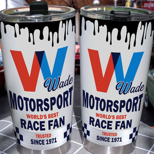 Motorsport World's Best Race Fan Personalized Racing Tumbler Gift For Racing Lovers - Tumbler Cup - GoDuckee