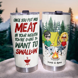 I Love You Wrap Both My Hands Around It And Swallow Personalized Camping Couple Tumbler, Gift For Couple - Tumbler Cup - GoDuckee