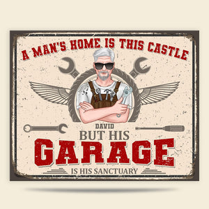 A Man's Home Is This Castle But His Garage Is His Sanctuary Personalized Father's Day Metal Sign Gift For Dad - Metal Wall Art - GoDuckee