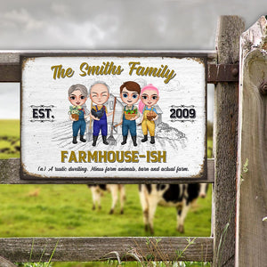 Farmhouse-ish Definition Personalized Famer Metal Sign Gift For Farming Lovers - Metal Wall Art - GoDuckee