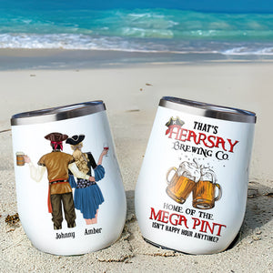 Home Of The Mega Pint Happy Hour Personalized Pirate Couple Wine Tumbler Gift For Couple - Wine Tumbler - GoDuckee