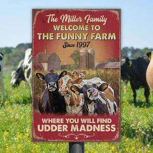 Welcome To The Funny Farm Personalized Dairy Farming Metal Sign Gift For Farmer - Metal Wall Art - GoDuckee