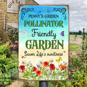 Pollinator Friendly Garden Savor Life's Sweetness Personalized Gardener Metal Sign Gift For Gardener - Metal Wall Art - GoDuckee