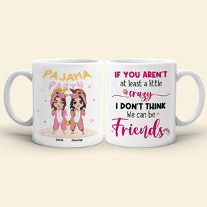 Pajama Party, Personalized Mug, Funny Gifts For Bestie - Coffee Mug - GoDuckee