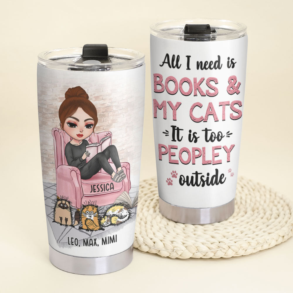 Personalized Reading Girl Tumbler Cup - Cat All I Need Is Books & Cats - Tumbler Cup - GoDuckee