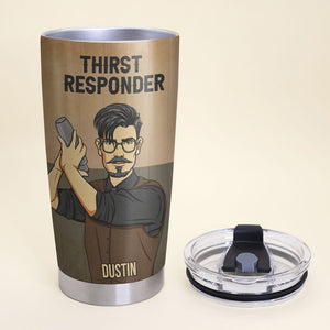 Bartender Thirst Responder - Personalized Bartender Tumbler Cup - Tumbler Cup - GoDuckee