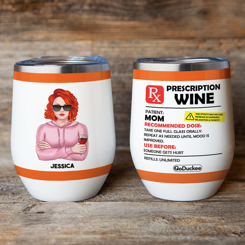 Drinking Hoodie Mom - Personalized Wine Tumbler - Prescription Wine Labels - Wine Tumbler - GoDuckee