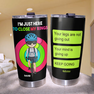 Personalized Cycling Couple Tumbler - I'm Just Here To Close My Rings - Tumbler Cup - GoDuckee
