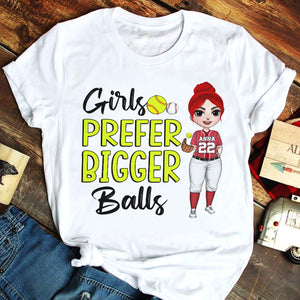 Girls Prefer Bigger Balls - Personalized Shirts - Gift For Softball Player - Female Softball Front View - Shirts - GoDuckee