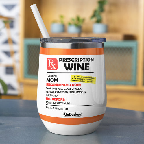 Drinking Hoodie Mom - Personalized Wine Tumbler - Prescription Wine Labels - Wine Tumbler - GoDuckee
