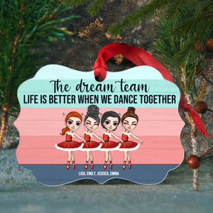 The Dream Team - Personalized Ornament - Gift for Ballet Besties - Ballet Girl Doll - Ornament - GoDuckee