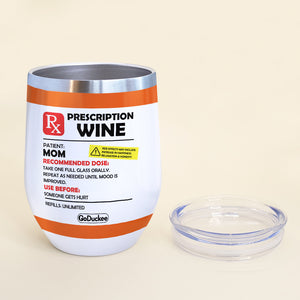 Drinking Hoodie Mom - Personalized Wine Tumbler - Prescription Wine Labels - Wine Tumbler - GoDuckee