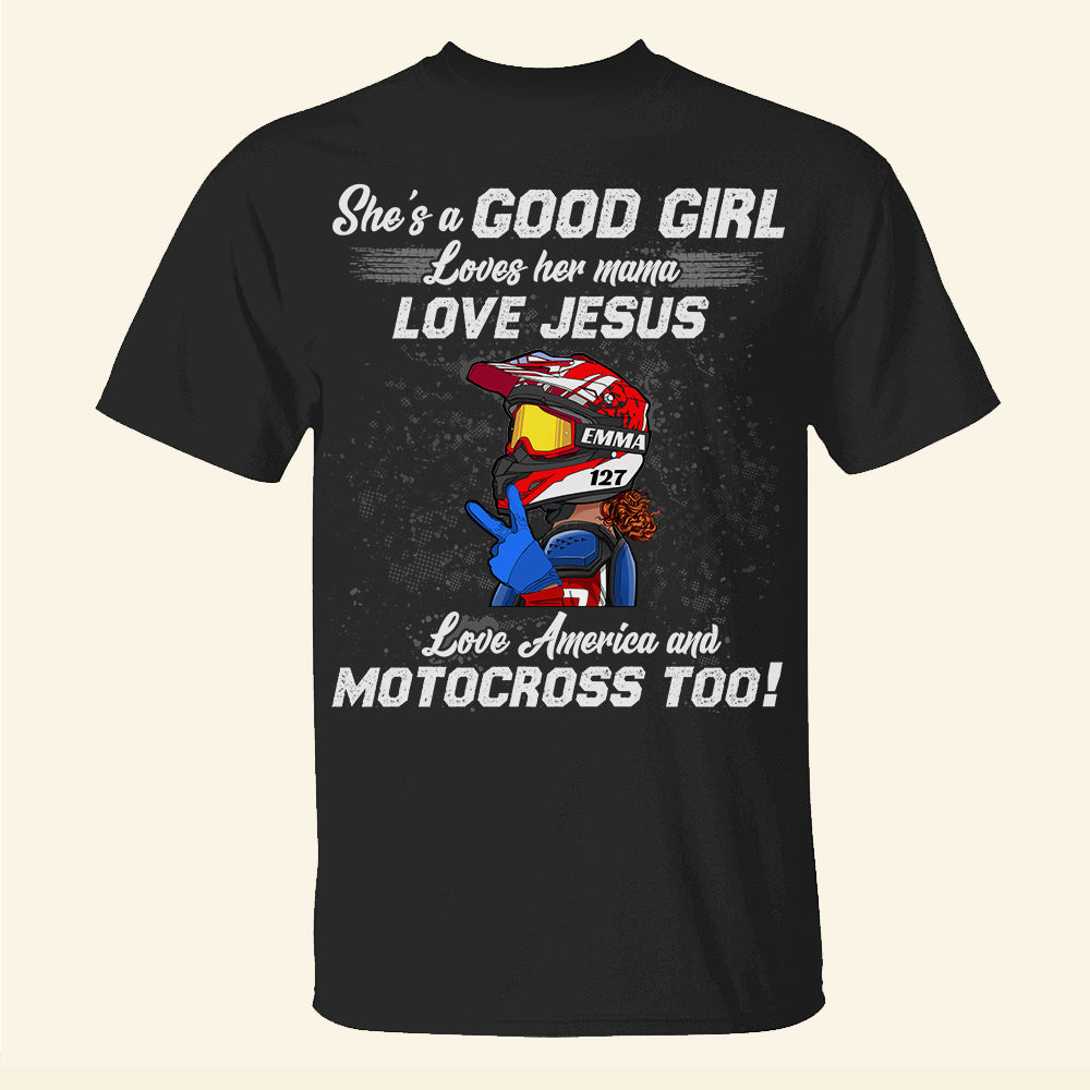 Motocross Girl She's A Good Girl - Personalized Shirts - Shirts - GoDuckee
