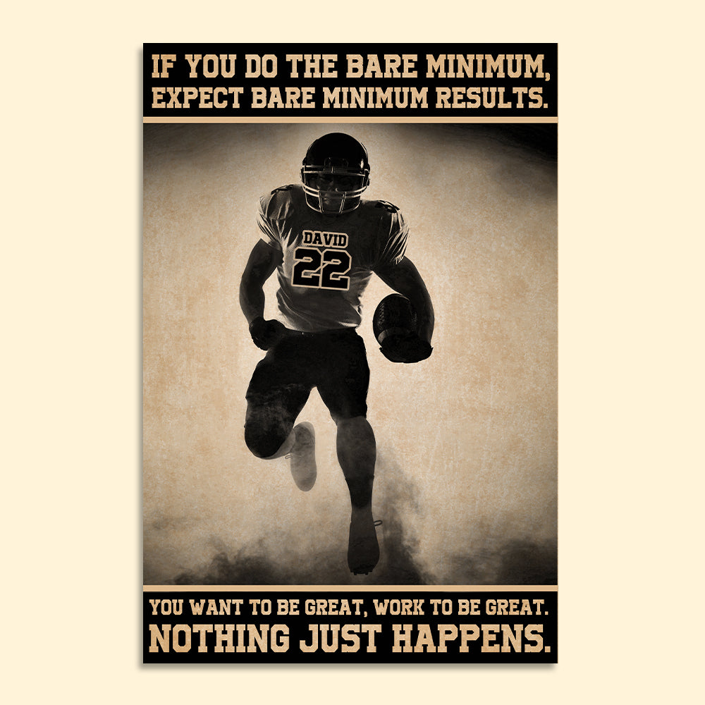 American Football Nothing Just Happens - Personalized Wall Art - Poster & Canvas - GoDuckee