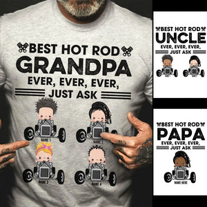 Personalized Gifts For Father's Day, Best hot rod Grandpa Ever, Just Ask My Custom Kids Shirts - Shirts - GoDuckee