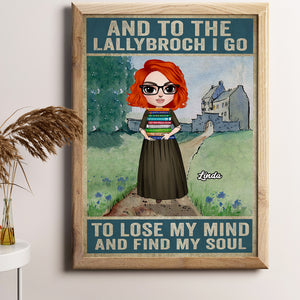 Personalized Girl With A Stack of Books Poster - Into The Lallybroch I Go To Lose My Mind And Find My Soul - Poster & Canvas - GoDuckee