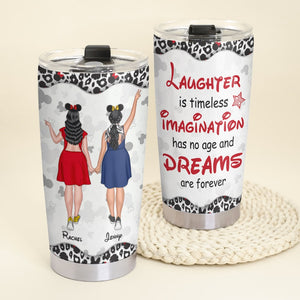 Laughter Is Timeless Imagination Has No Age Personalized Friends Tumbler Cup Gift For Friends - Tumbler Cup - GoDuckee