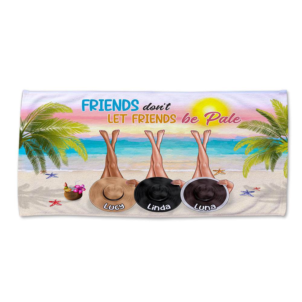 Don't Let Friends Be Pale - Personalized Beach Towel - Gifts For Best Friends, Salty Sister, Besties - Beach Towel - GoDuckee