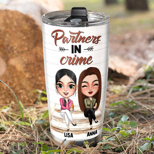 God Made Us Best Friends Because Moms Can't Handle Us, Personalized Partners In Crime Tumbler - Tumbler Cup - GoDuckee
