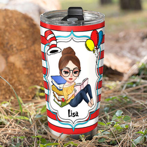 Personalized Reading Girl Tumbler - The More That You Read The More Things You Will Know - Tumbler Cup - GoDuckee