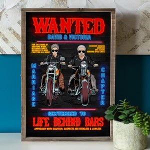 Personalized Wanted Biker Couple Poster - Sentenced To Life Behind Bars - Marriage Chapter - Poster & Canvas - GoDuckee