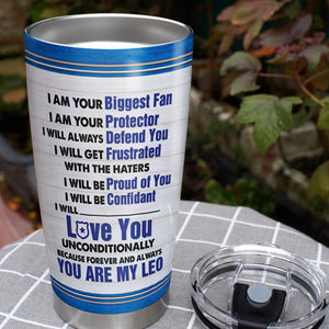 Personalized Police Couple Tumbler - Always Come Home Safe To Me You're My Leo - Tumbler Cup - GoDuckee