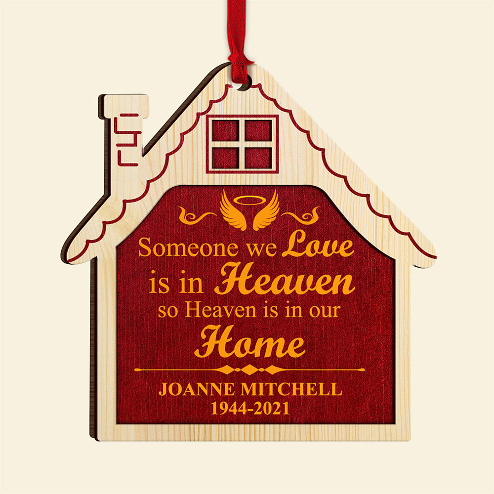 Someone We Love Is In Heaven - Personalized Christmas Ornament - Memorial Gift for Family Members - Ornament - GoDuckee