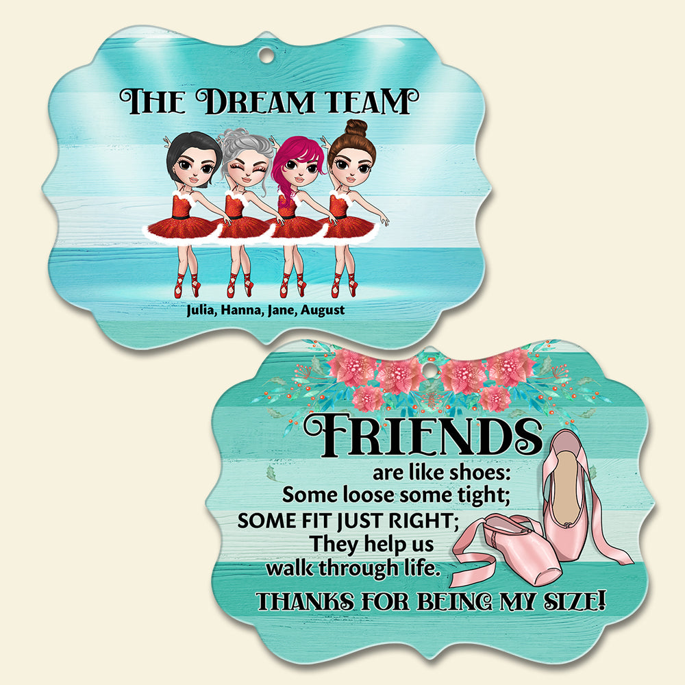 Ballet Friends Are Like Shoes Personalized Aluminium Benelux Ornament - Ornament - GoDuckee