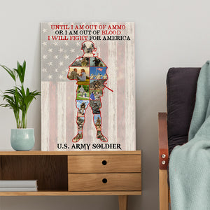 Custom Photo Soldier Poster - I Will Fight For America - Military - Poster & Canvas - GoDuckee