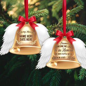Someone We Love Is In Heaven - Personalized Memorial Christmas Ornament - Memorial Gifts for Family Members - Christmas Angel Bell - Ornament - GoDuckee