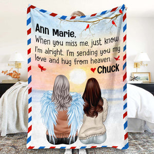 When You Miss Me, Just Know I'm Alright Personalized Heaven Blanket, Gift For Family - Blanket - GoDuckee