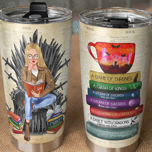 Personalized GOT Tumbler Cup - Girl Chilling Time With Books - Gift for Fans - Tumbler Cup - GoDuckee