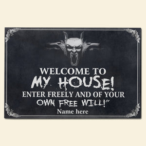 Custom Dracula's Name Doormat - Welcome to my house! Enter freely and of your own free will - Doormat - GoDuckee