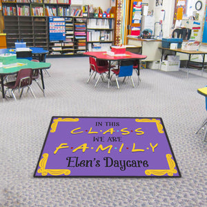 Friends Classroom Doormat - Custom Teacher's Name - In this class we are family - Doormat - GoDuckee