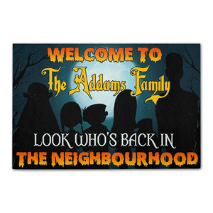 Custom Family Name Doormat - Look Who's Back In The Neighbourhood - Doormat - GoDuckee